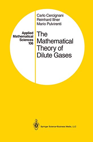 9781461264255: The Mathematical Theory of Dilute Gases: 106 (Applied Mathematical Sciences)