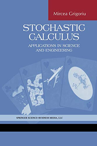 Beispielbild fr Stochastic Calculus: Applications in Science and Engineering zum Verkauf von GF Books, Inc.