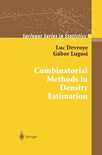 9781461265276: Combinatorial Methods in Density Estimation (Springer Series in Statistics)