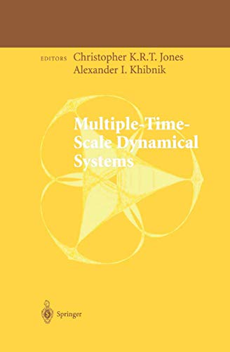 9781461265290: Multiple-Time-Scale Dynamical Systems: 122 (The IMA Volumes in Mathematics and its Applications)