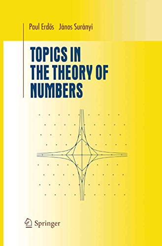 9781461265450: Topics in the Theory of Numbers (Undergraduate Texts in Mathematics)