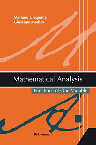 9781461265702: Mathematical Analysis: Functions of One Variable