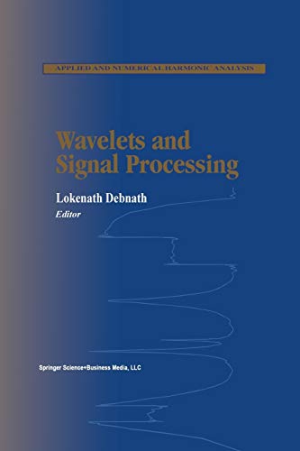 9781461265788: Wavelets and Signal Processing (Applied and Numerical Harmonic Analysis)
