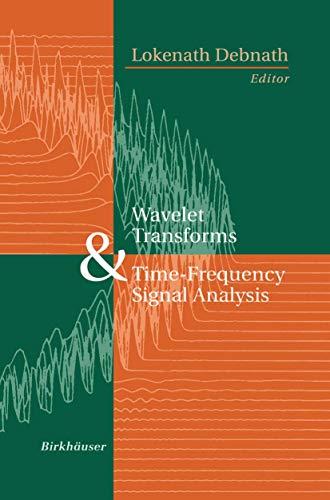 9781461266297: Wavelet Transforms and Time-Frequency Signal Analysis (Applied and Numerical Harmonic Analysis)