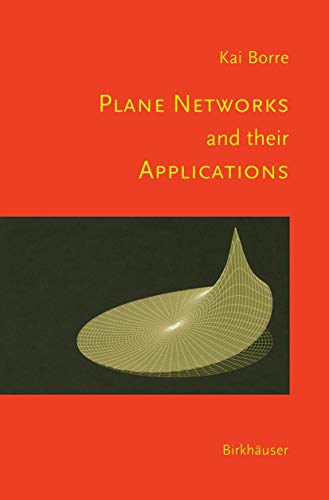 Imagen de archivo de Plane Networks and their Applications a la venta por Lucky's Textbooks