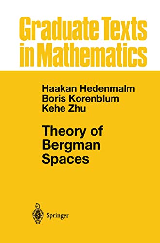 Imagen de archivo de Theory of Bergman Spaces (Graduate Texts in Mathematics, 199) a la venta por dsmbooks