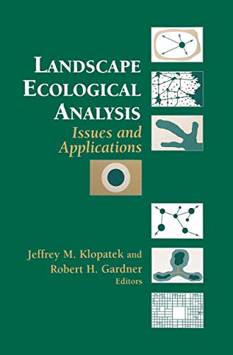 Imagen de archivo de Landscape Ecological Analysis: Issues and Applications a la venta por Lucky's Textbooks