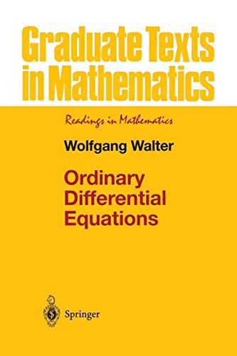 Ordinary Differential Equations (Graduate Texts in Mathematics, 182, Band 182) - Walter, Wolfgang