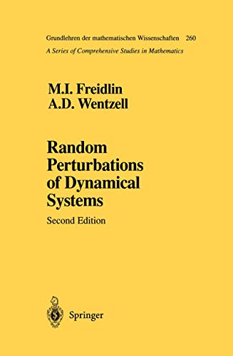 9781461268390: Random Perturbations of Dynamical Systems: 260 (Grundlehren der mathematischen Wissenschaften)