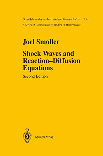 9781461269298: Shock Waves and Reaction—Diffusion Equations: 258 (Grundlehren der mathematischen Wissenschaften)