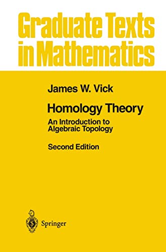 9781461269335: Homology Theory: An Introduction to Algebraic Topology: 145 (Graduate Texts in Mathematics, 145)