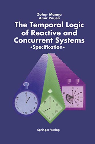 Imagen de archivo de The Temporal Logic of Reactive and Concurrent Systems: Specification a la venta por Lucky's Textbooks