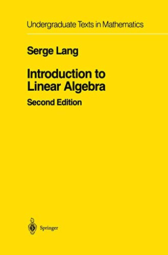 Stock image for Introduction to Linear Algebra (Undergraduate Texts in Mathematics) for sale by HPB-Red