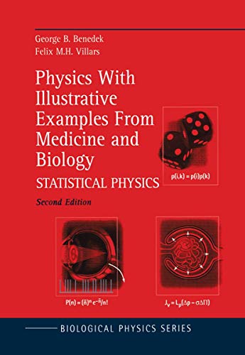 9781461270584: Physics With Illustrative Examples From Medicine and Biology: Statistical Physics (Biological and Medical Physics, Biomedical Engineering)