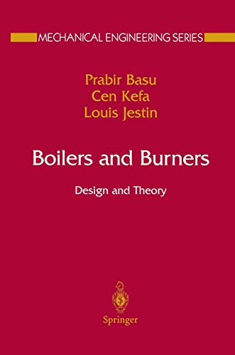 9781461270614: Boilers and Burners: Design and Theory (Mechanical Engineering Series)