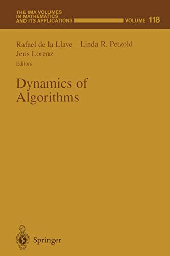 9781461270737: Dynamics of Algorithms: 118 (The IMA Volumes in Mathematics and its Applications)