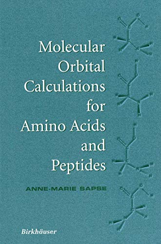 9781461271093: Molecular Orbital Calculations for Amino Acids and Peptides