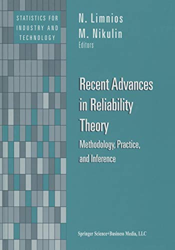 9781461271246: Recent Advances in Reliability Theory: Methodology, Practice, and Inference (Statistics for Industry and Technology)
