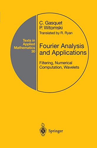 Fourier Analysis And Applications Filtering Numerical Computation
Wavelets Texts In Applied Mathematics