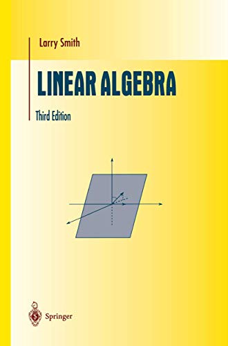 9781461272380: Linear Algebra (Undergraduate Texts in Mathematics)