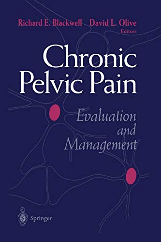 Imagen de archivo de Chronic Pelvic Pain: Evaluation and Management a la venta por Phatpocket Limited