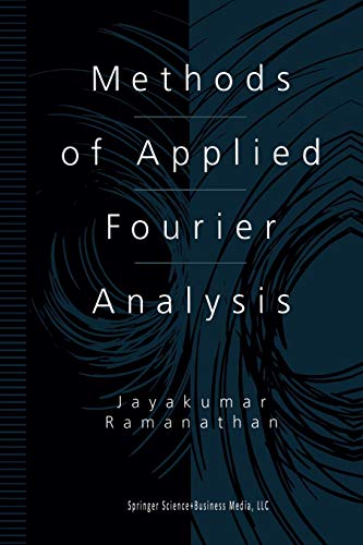 9781461272670: Methods of Applied Fourier Analysis (Applied and Numerical Harmonic Analysis)