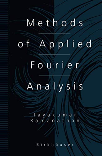 9781461272670: Methods of Applied Fourier Analysis (Applied and Numerical Harmonic Analysis)