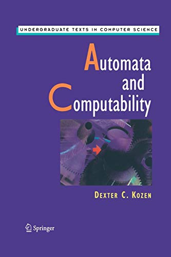 9781461273097: Automata and Computability (Undergraduate Texts in Computer Science)