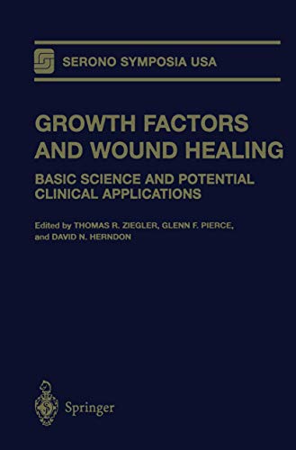 Beispielbild fr Growth Factors and Wound Healing: Basic Science and Potential Clinical Applications (Serono Symposia USA) zum Verkauf von Wonder Book