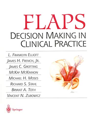 Beispielbild fr Flaps: Decision Making in Clinical Practice zum Verkauf von Blackwell's