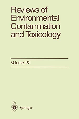 9781461273554: Reviews of Environmental Contamination and Toxicology: Continuation of Residue Reviews (Reviews of Environmental Contamination and Toxicology, 151)