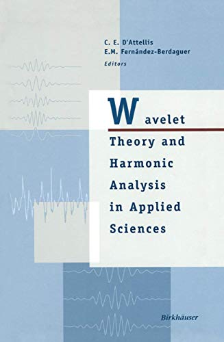 Stock image for Wavelet Theory and Harmonic Analysis in Applied Sciences for sale by Chiron Media