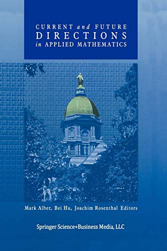 9781461273806: Current and Future Directions in Applied Mathematics