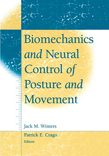 9781461274155: Biomechanics and Neural Control of Posture and Movement