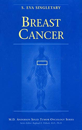 9781461274322: Breast Cancer (MD Anderson Solid Tumor Oncology Series)