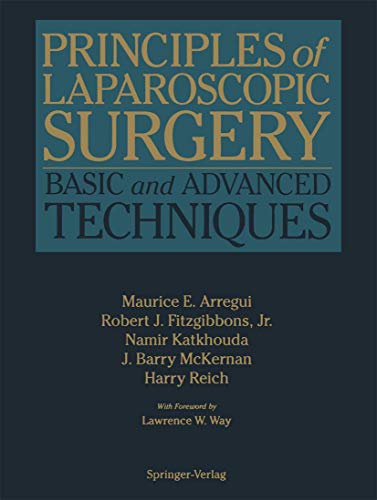 Imagen de archivo de Principles of Laparoscopic Surgery: Basic and Advanced Techniques a la venta por Phatpocket Limited