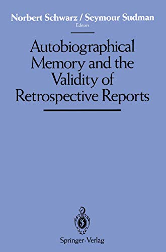 9781461276128: Autobiographical Memory and the Validity of Retrospective Reports