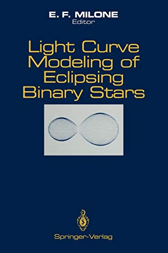 9781461276494: Light Curve Modeling of Eclipsing Binary Stars
