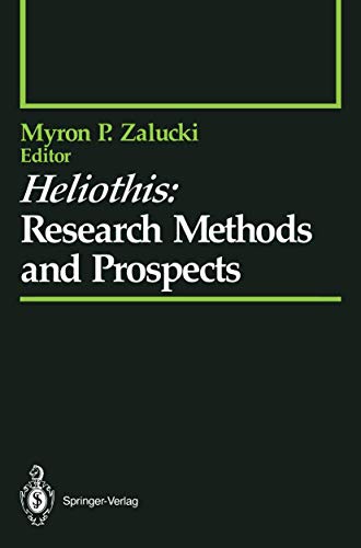 9781461277613: Heliothis: Research Methods and Prospects (Springer Series in Experimental Entomology)