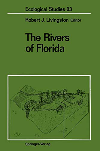 9781461277712: The Rivers of Florida: 83 (Ecological Studies, 83)