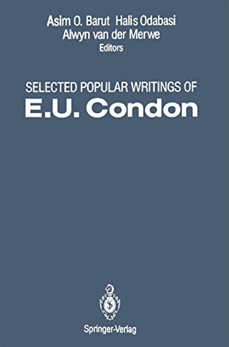 Beispielbild fr Selected Popular Writings of E.U. Condon zum Verkauf von Lucky's Textbooks