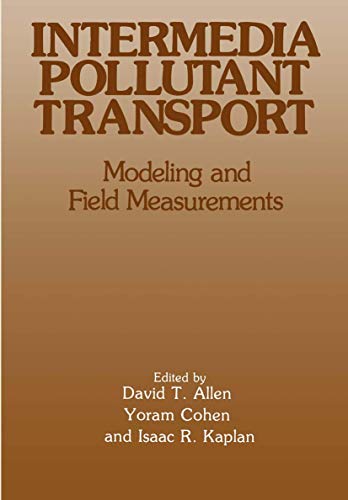9781461278436: Intermedia Pollutant Transport: Modeling and Field Measurements