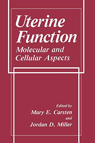 Beispielbild fr Uterine Function: Molecular and Cellular Aspects zum Verkauf von Revaluation Books