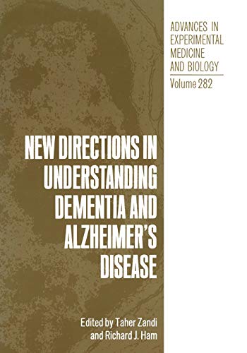 9781461279174: New Directions in Understanding Dementia and Alzheimer’s Disease (Advances in Experimental Medicine and Biology)