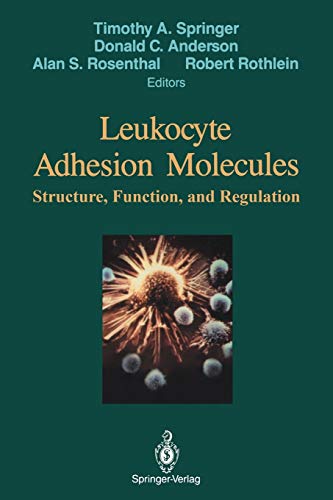 Beispielbild fr Leukocyte Adhesion Molecules: Proceedings of the First International Conference on: "Structure, Function and Regulation of Molecules Involved in . West Germany, September 28 - October 2, 1988 zum Verkauf von Lucky's Textbooks