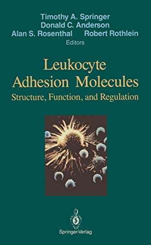 Stock image for Leukocyte Adhesion Molecules: Proceedings of the First International Conference on: "Structure, Function and Regulation of Molecules Involved in . West Germany, September 28 - October 2, 1988 for sale by Lucky's Textbooks