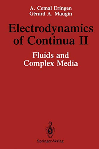 Beispielbild fr Electrodynamics of Continua II: Fluids and Complex Media zum Verkauf von GF Books, Inc.