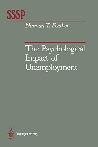 9781461279334: The Psychological Impact of Unemployment (Springer Series in Social Psychology)
