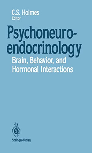Stock image for Psychoneuroendocrinology: Brain, Behavior, and Hormonal Interactions for sale by Lucky's Textbooks
