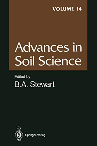 Stock image for Advances in Soil Science: Volume 14 (Advances in Soil Science, 14) for sale by GF Books, Inc.